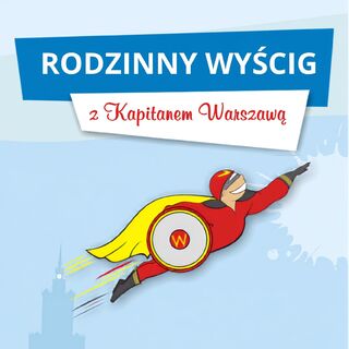 Kapitan Warszawa poszukuje nowych bohaterów