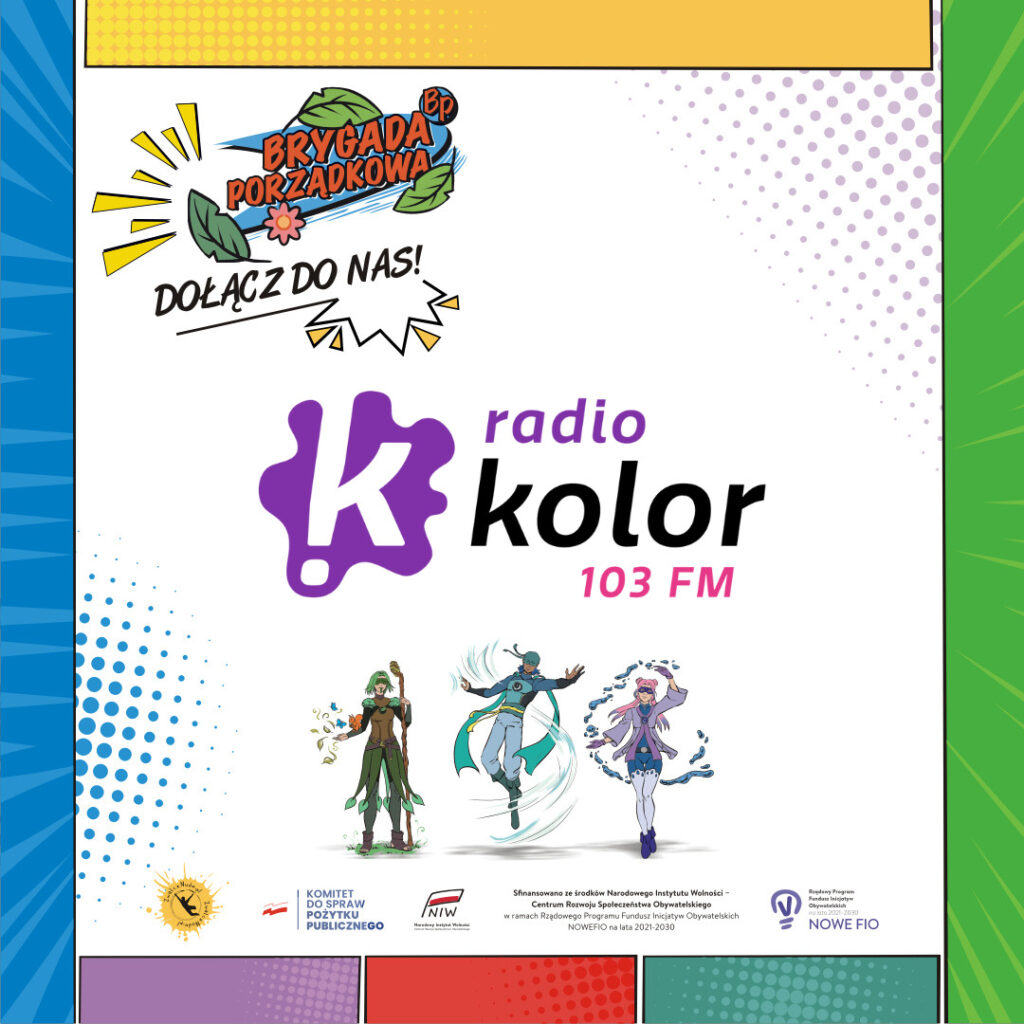 Radio Kolor patronem medialnym Brygady Porządkowej!