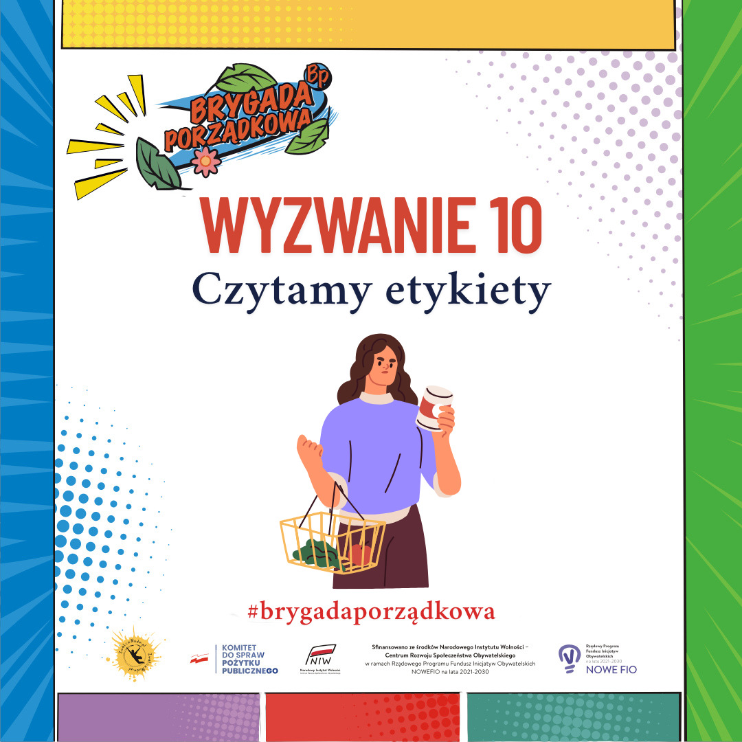 Brygada Porządkowa – czytamy etykiety / wyzwanie 10 – CZERWIEC